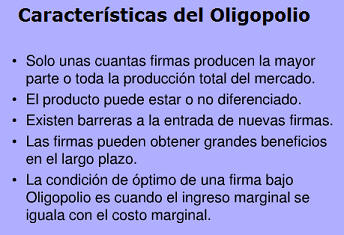 caracteristicas de los oligopolios
